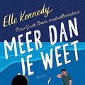 Cover Art for B0C6V6KK1N, Meer dan je weet (Avalon Bay Book 2) (Dutch Edition) by Elle Kennedy