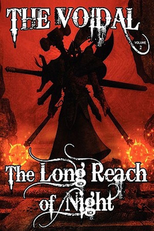 Cover Art for 9781434430403, The Long Reach of Night (The Voidal Trilogy, Book 2) by Adrian Cole