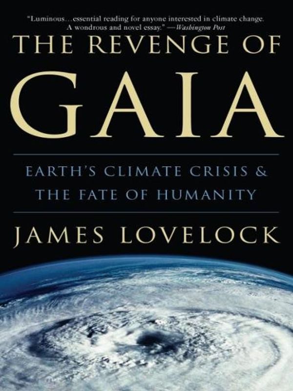 Cover Art for 9780465008667, The Revenge of Gaia by James Lovelock