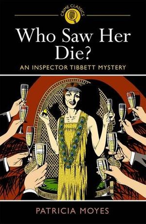 Cover Art for 9781848588998, Who Saw Her Die? by Patricia Moyes