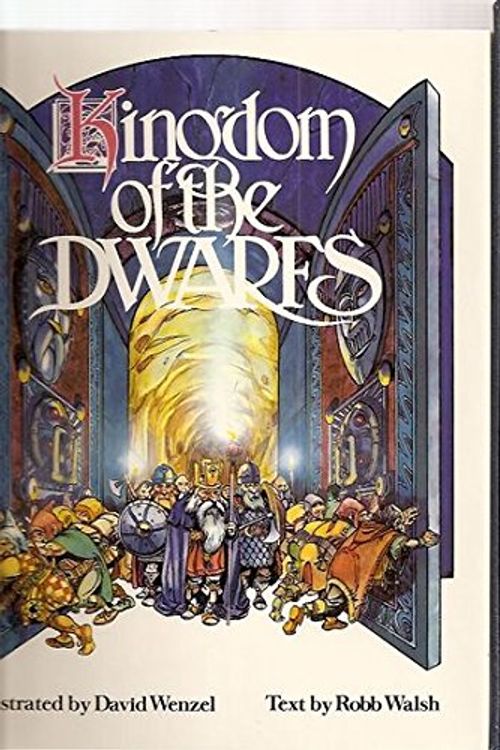 Cover Art for 9780878180196, Kingdom of the Dwarfs by Robb Walsh
