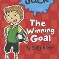 Cover Art for 9781610671231, Hey Jack! the Winning Goal by Sally Rippin