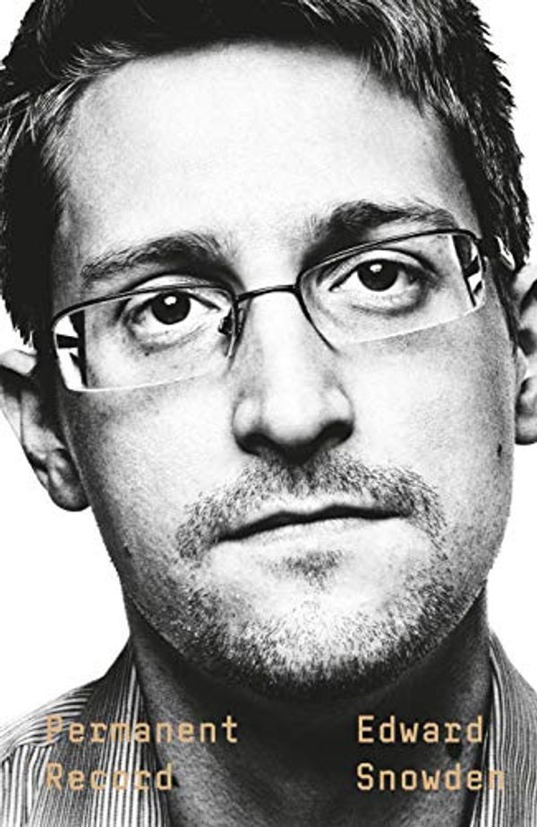 Cover Art for B07VWQCK4K, Permanent Record by Edward Snowden