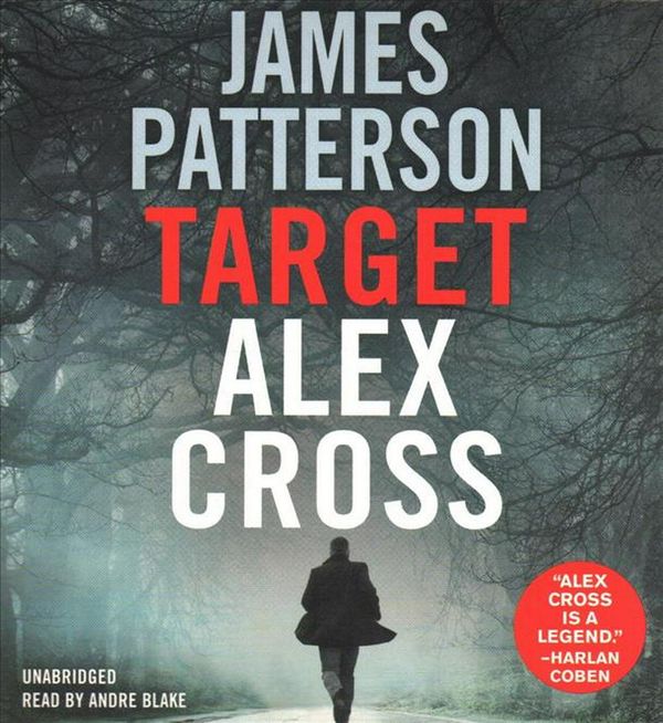 Cover Art for 9781549194870, Target (Alex Cross) by James Patterson