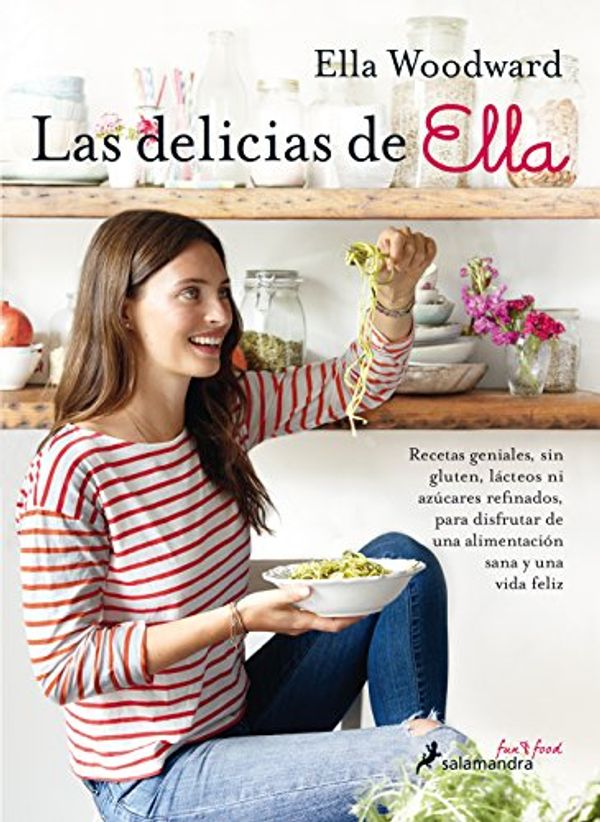 Cover Art for 9788416295067, Las Delicias de Ella by Ella Woodward