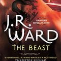 Cover Art for 9780349409122, The Beast (Black Dagger Brotherhood) by J. R. Ward