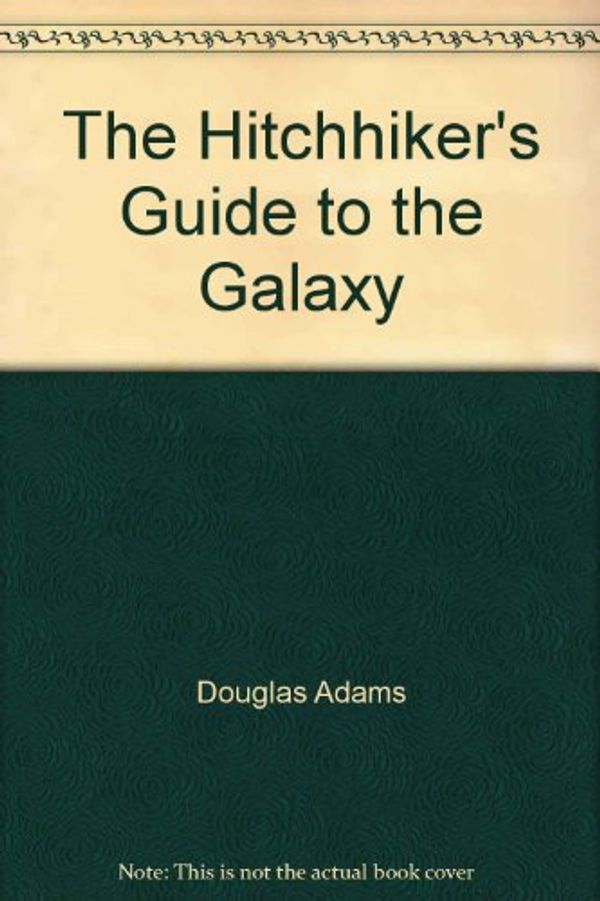 Cover Art for 9780793957996, The Hitchhiker's Guide to the Galaxy by Douglas Adams