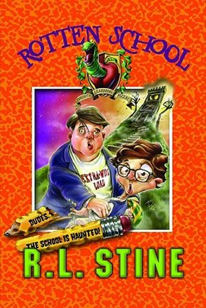 Cover Art for 9780061907784, Dudes, the School is Haunted! by R. L. Stine, Trip Park