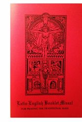 Cover Art for B001V3QYUU, Latin-English Booklet Missal For Praying The Traditional Mass by Coaltion in Support of Ecclesia Dei