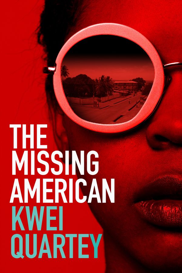 Cover Art for 9780749025076, The Missing American by Kwei Quartey