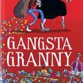 Cover Art for 9781445830261, Gangsta Granny by David Walliams