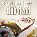 Cover Art for 9783867620574, Club Dead by Charlaine Harris