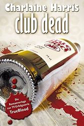 Cover Art for 9783867620574, Club Dead by Charlaine Harris