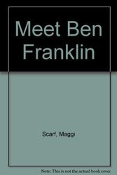 Cover Art for 9780394919614, Meet Ben Franklin by Maggi Scarf