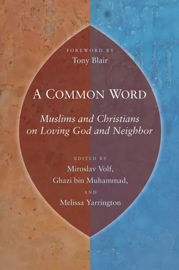Cover Art for 9780802863805, A Common Word by Miroslav Volf