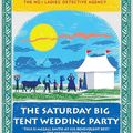 Cover Art for 9780307906953, The Saturday Big Tent Wedding Party (Enhanced Edition) by Alexander McCall Smith