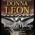 Cover Art for 9780792786498, Beastly Things by Donna Leon