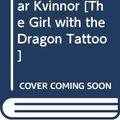 Cover Art for 9788901116150, The Girl with the Dragon Tattoo by Stieg Larsson