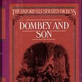 Cover Art for 9780192545077, Dombey and Son (New Oxford Illustrated Dickens) by Charles Dickens