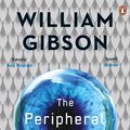 Cover Art for 9780241961001, The Peripheral by William Gibson