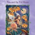 Cover Art for 9781435288713, Fira and the Full Moon by Gail Herman