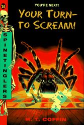 Cover Art for 9780380789276, Your Turn - To Scream (Spinetingler) by M. T. Coffin