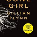 Cover Art for 9781474606141, Gone Girl/The Grownup by Gillian Flynn