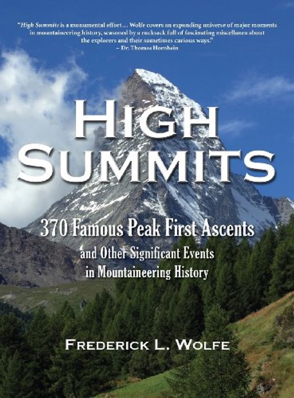 Cover Art for 9781936449354, High Summits by Frederick L. Wolfe