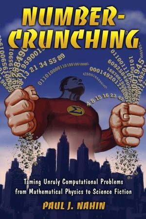 Cover Art for 9780691144252, Number-Crunching by Paul J. Nahin