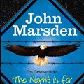 Cover Art for 9781782061281, The Night is for Hunting by John Marsden