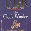 Cover Art for 9780804108850, The Clock Winder by Anne Tyler