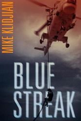 Cover Art for 9781717795311, Bluestreak: A Jack Browne Novel (Jack Browne Novels) by Mike Klidjian