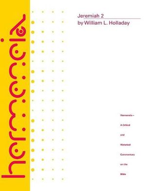 Cover Art for 9780800660222, Jeremiah 2 by William L. Holladay