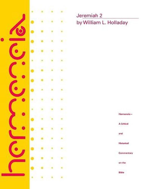 Cover Art for 9780800660222, Jeremiah 2 by William L. Holladay