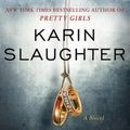 Cover Art for 9780062663375, The Kept Woman: A Novel by Karin Slaughter