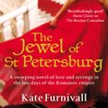 Cover Art for 9780748116386, The Jewel Of St Petersburg: 'Breathtakingly good' Marie Claire by Kate Furnivall