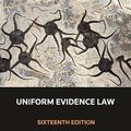 Cover Art for 9780455502076, Uniform Evidence Law 16th Edition - Book by Stephen Odgers, SC