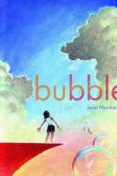 Cover Art for 9780734406842, The Bubble by Ottley, Matthew, Montano, Josie