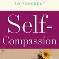 Cover Art for 9780062079176, Self-Compassion by Kristin Neff
