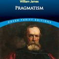 Cover Art for 9780486834726, Pragmatism by Unknown