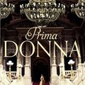 Cover Art for 9780330545020, Prima Donna by Karen Swan