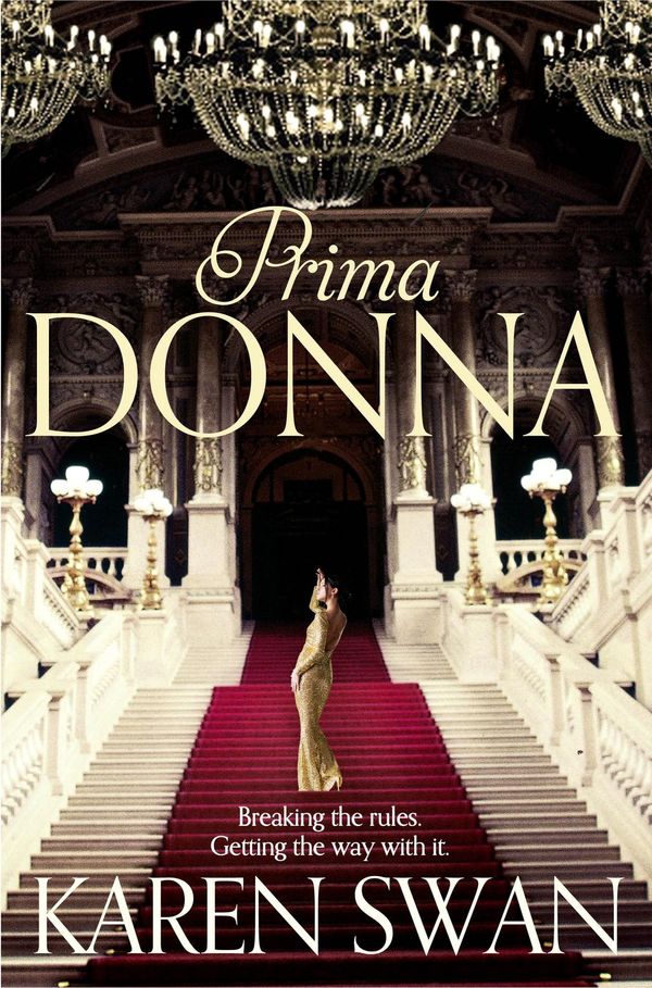 Cover Art for 9780330545020, Prima Donna by Karen Swan