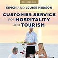 Cover Art for 9781911396451, Customer Service in Tourism and Hospitality by Simon Hudson