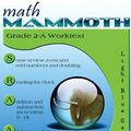Cover Art for 9781480014763, Math Mammoth Grade 2-A Worktext by Dr Maria Miller