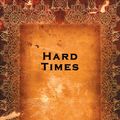 Cover Art for 9781927854051, Hard Times by Charles Dickens