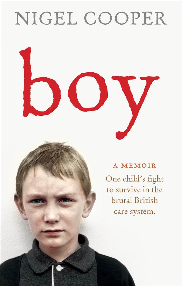 Cover Art for 9781785030789, Boy by Nigel Cooper