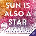 Cover Art for 9780735267008, The Sun Is Also a Star by Nicola Yoon
