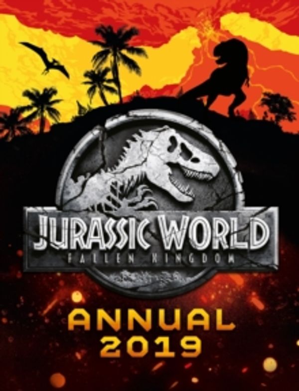 Cover Art for 9781405291163, Jurassic World Fallen Kingdom Annual 2019 by Egmont Publishing UK (author)