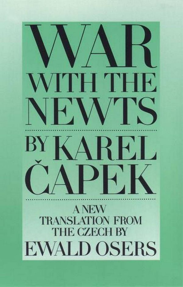 Cover Art for 9780945774105, War with the Newts by Karel Capek