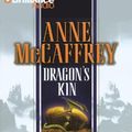 Cover Art for 9781593551827, Dragon's kin by Anne McCaffrey, Todd J. McCaffrey